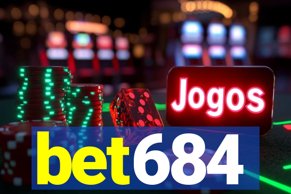 bet684