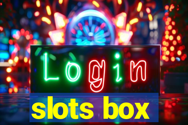 slots box