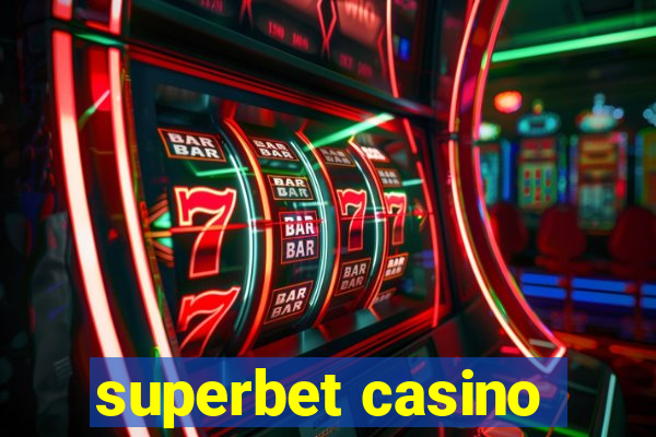 superbet casino