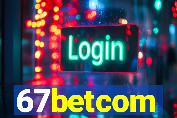 67betcom