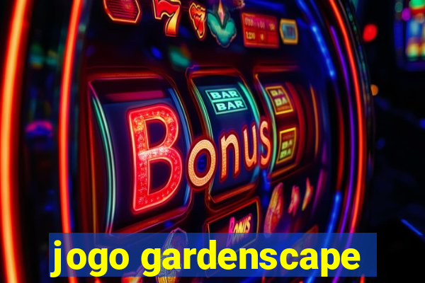 jogo gardenscape