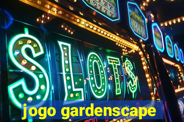 jogo gardenscape