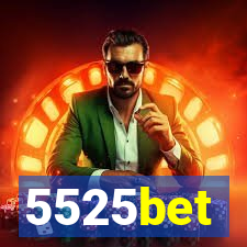 5525bet