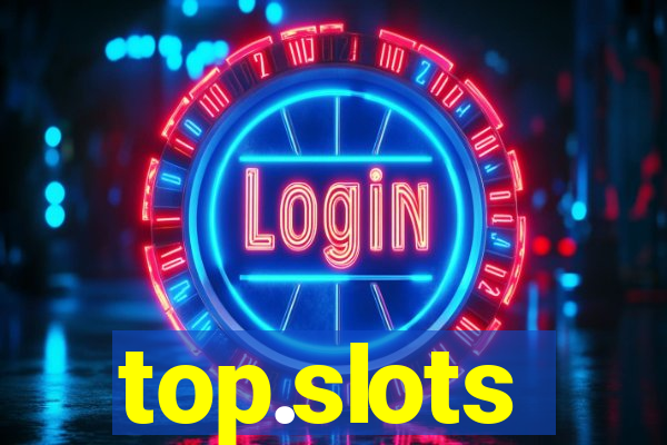 top.slots