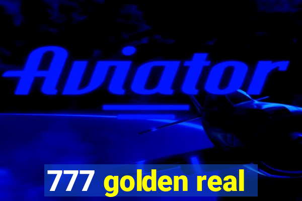 777 golden real