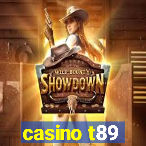 casino t89