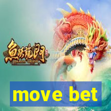 move bet