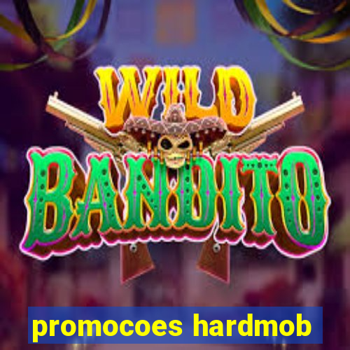 promocoes hardmob