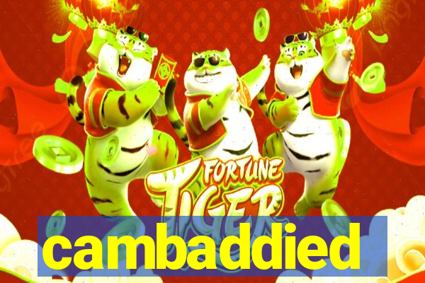 cambaddied