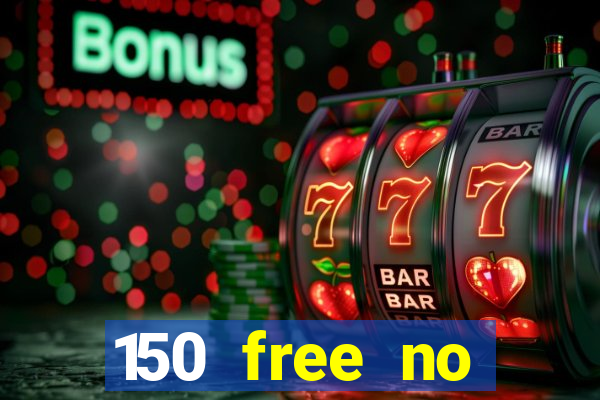 150 free no deposit casino playamo