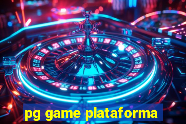 pg game plataforma