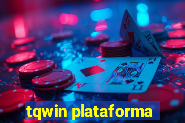 tqwin plataforma