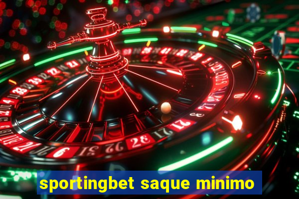 sportingbet saque minimo