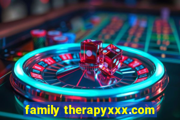 family therapyxxx.com