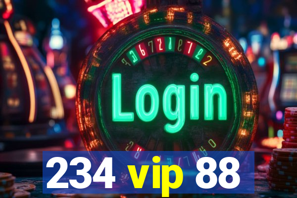 234 vip 88