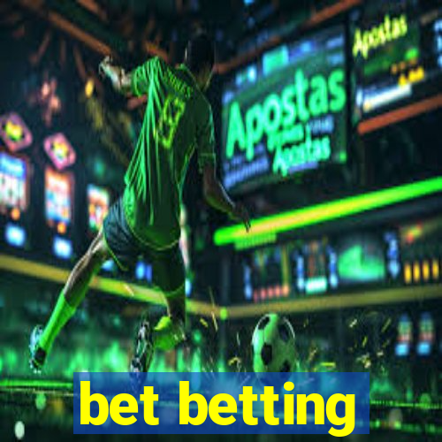 bet betting