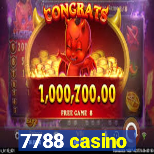 7788 casino