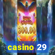 casino 29