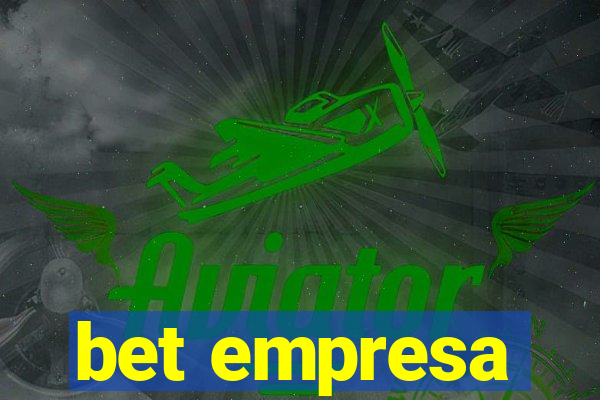 bet empresa