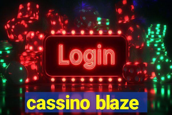 cassino blaze