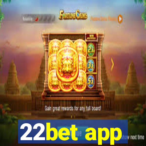 22bet app