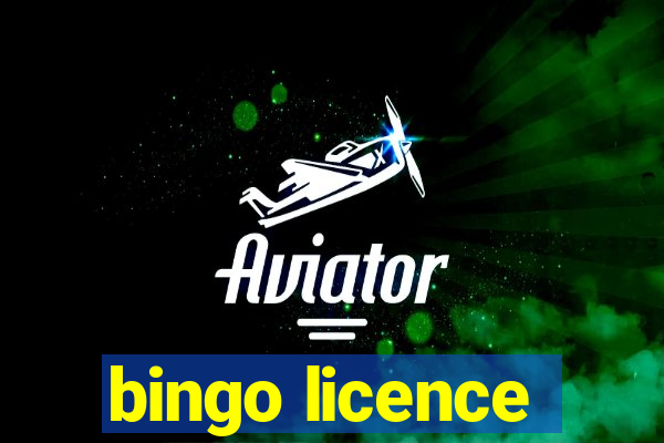 bingo licence