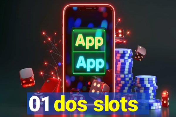 01 dos slots