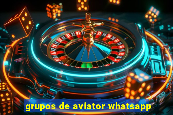 grupos de aviator whatsapp