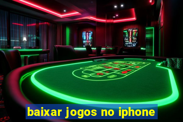 baixar jogos no iphone