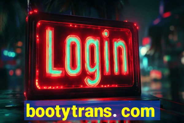 bootytrans. com