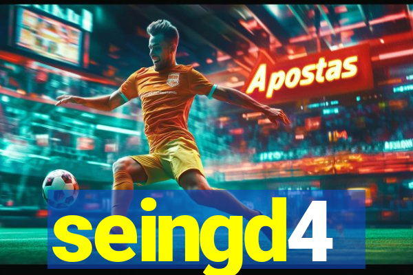 seingd4