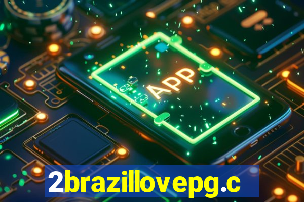 2brazillovepg.com