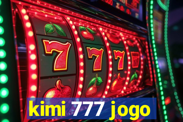 kimi 777 jogo