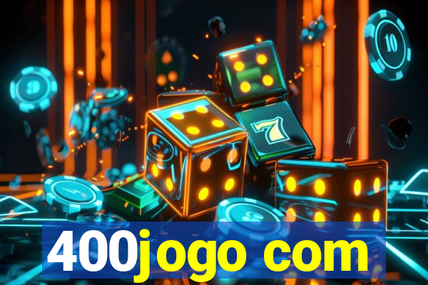 400jogo com