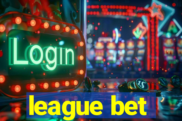 league bet