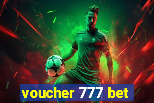 voucher 777 bet