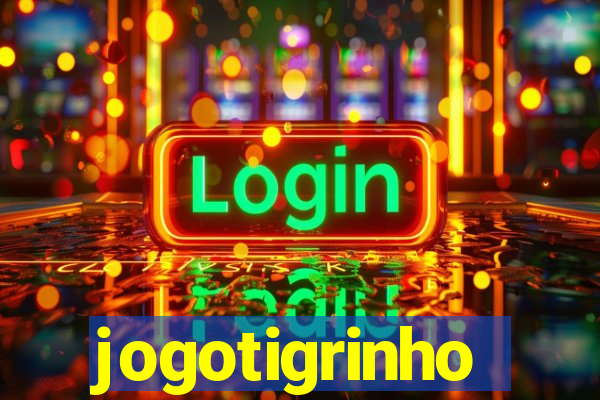 jogotigrinho