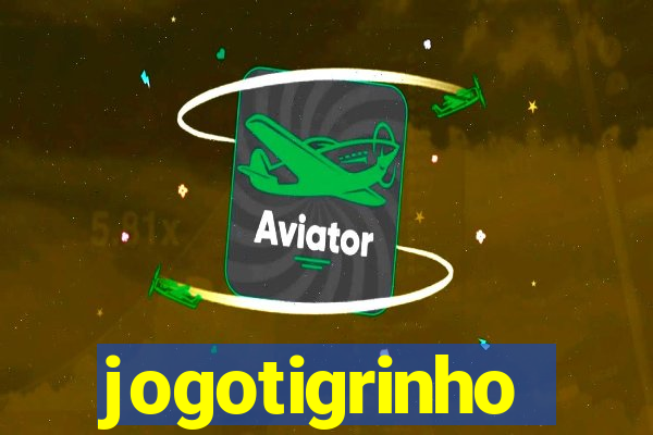 jogotigrinho