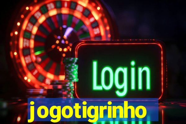 jogotigrinho