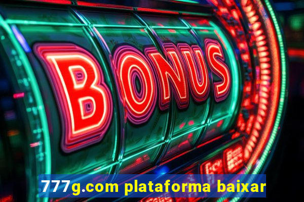 777g.com plataforma baixar