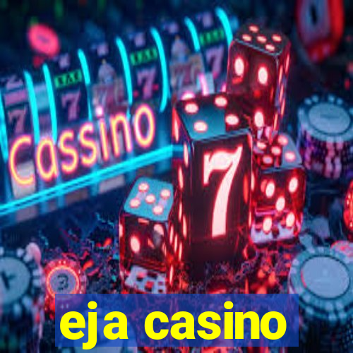 eja casino