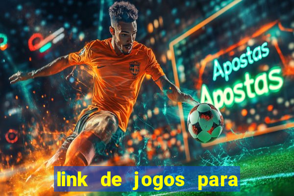 link de jogos para ganhar dinheiro