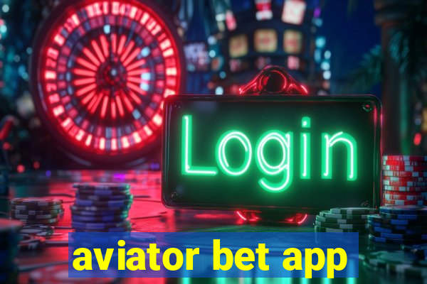 aviator bet app