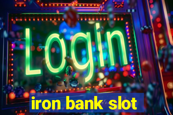 iron bank slot