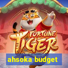 ahsoka budget