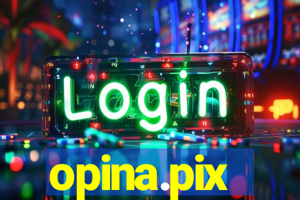 opina.pix