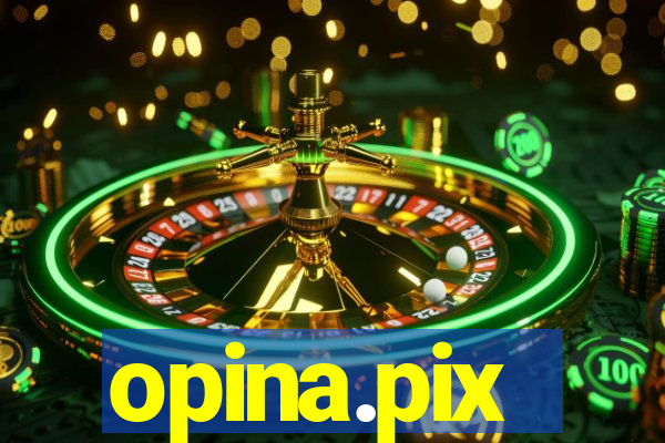 opina.pix