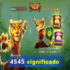 4545 significado