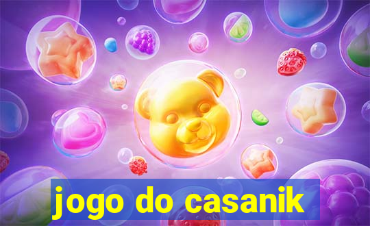 jogo do casanik