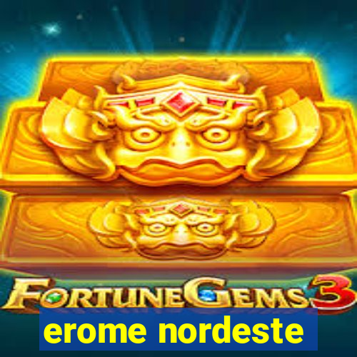 erome nordeste